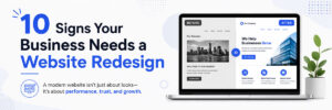 Read more about the article Signs Your Business Needs a Website Redesign