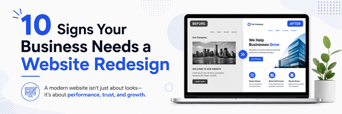 Read more about the article Signs Your Business Needs a Website Redesign